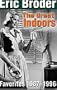 The Great Indoors: Favorites, 1987-1996 (Wisconsin)
