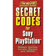 Sony PlayStation Secret Codes: v.1: Vol 1 (Official Strategy Guides)
