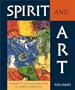 Spirit and Art: Pictures of the Transformation of Consciousness