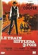 Le Train sifflera 3 fois