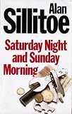 Saturday Night and Sunday Morning
