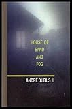 House of Sand and Fog