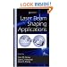 Laser Beam Shaping Applications (Optical Engineering)