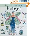 Fairy! (Imagine You're a...)