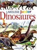 Larousse junior : dinosaures