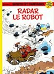 Spirou et Fantasio 02 HS - Radar le R...