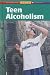 Book Teen Alcoholism (Contemporary Issues Companion)