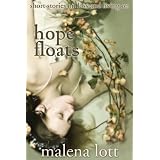 Hope Floats: Stories on Loss and Living On