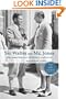 Sir Walter and Mr. Jones: Walter Hagen, Bobby Jones, and the Rise of American Golf