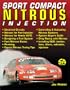 Sport Compact Nitrous Injection (S-A Design)