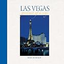 Las Vegas: Portrait of a City (Portrait of a Place)