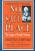 No Safe Place: The Legacy of Family Violence (Station Hill)