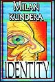 Identity: A Novel