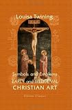 Review BookSurge Publishing  / Symbols and Emblems of Early and Mediæval Christian Art