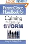 Parent Group Handbook for Calming the Family Storm