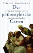 Der philosophische Garten