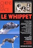 Le whippet->Cliquez sur l'image pour obtenir des informations sur ce livre