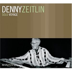 Solo Voyage by Denny Zeitlin (Audio CD - 2005)