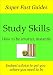 Super Fast Guides, Study Skills: How to be smarter, instantly