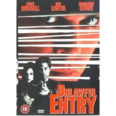 Unlawful Entry [DVD] [1992]