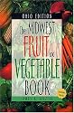 Midwest Fruit and Vegetable Book: Ohio (Midwest Fruit and Vegetables)