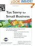 Tax Savvy for Small Business: Year-Round Tax Strategies to Save You Money 9th Edition
