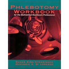 Phlebotomy Workbook For the Multiskilled Healthcare Professional