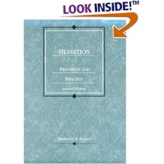 Mediation, Principles & Practice (American Casebooks)
