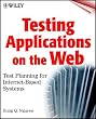 Testing Applications on the Web: Test Planning for Internet-Based Systems Testing Applications on the Web: Test Planning for Internet-Based Systems
