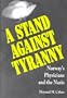 A Stand Against Tyranny: Norways Physicians and the Nazis