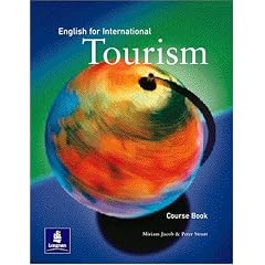 English for International Tourism: Coursebook (English for Tourism)