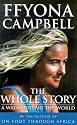 The Whole Story: A Walk Around the World