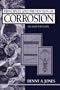 Principles and Prevention of Corrosion (2nd Edition)