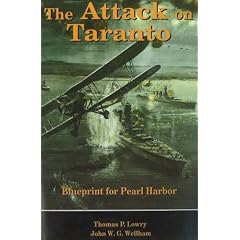 The Attack on Taranto: Blueprint for Pearl Harbor