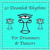 Drum and Dance / 30 Doumbek and Djembe Rhythms