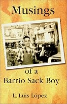 Musings of a Barrio Sack Boy (Multilingual Edition)