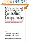 Multicultural Counseling Competencies: Assessment, Education and Training, and Supervision (Multicultural Aspects of Counseling And Psychotherapy)