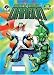Savage Dragon, vol. 6: El hombre mas poderoso de la tierra: El Hombre poderoso de la tierra (Savage Dragon (Spanish)) (Spanish Edition)