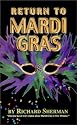 Return to Mardi Gras
