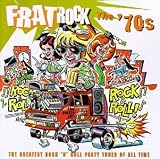 Frat Rock: The '70s