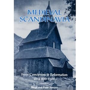 【クリックで詳細表示】Medieval Scandinavia： From Conversion to Reformation， Circa 800-1500 (The Nordic， Vol 17)： Birgit Sawyer， P. H. Sawyer： 洋書