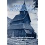Medieval Scandinavia: From Conversion to Reformation, Circa 800-1500 (The Nordic, Vol 17)