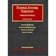 Federal Income Taxation (with Problems Supplement) (University Casebook Series)