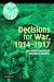 Books : Decisions for War, 1914-1917