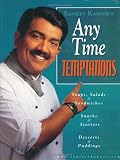 cover of Sanjeev Kapoor's Any Time Temptations