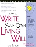 How to Write Your Own Living Will (How to Write Your Own Living Will)