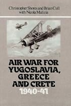 Air War for Yugoslavia, Greece and Crete, 1940-41