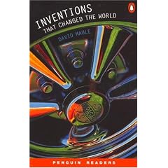 Inventions That Changed the World, Level 4, Penguin Readers (Penguin Longman Penguin Readers S.)