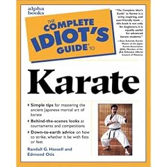 The Complete Idiot's Guide to Karate