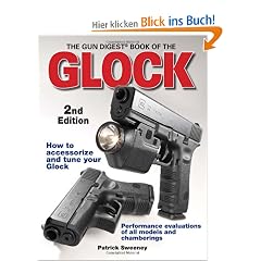 The Gun Digest Book of the Glock